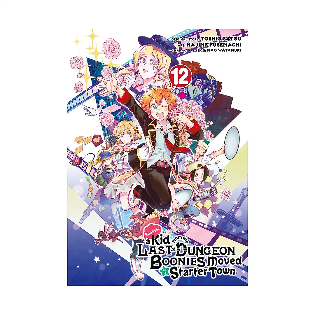 Suppose a Kid from the Last Dungeon Boonies Moved to a Starter Town (Manga) Volume 12