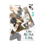 Just Like Mona Lisa (Manga) Volume 03