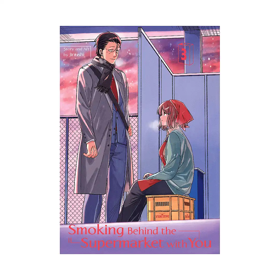 Smoking Behind the Supermarket with You (Manga) Volume 03