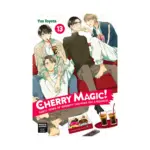 Cherry Magic! Thirty Years of Virginity Can Make You a Wizard?! (Manga) Volume 13
