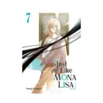 Just Like Mona Lisa (Manga) Volume 07