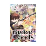By the Grace of the Gods (Manga) Volume 12