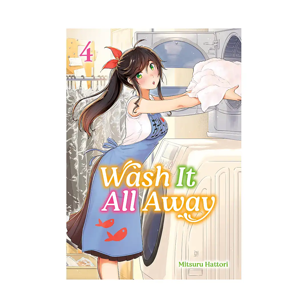 Wash It All Away (Manga) Volume 04