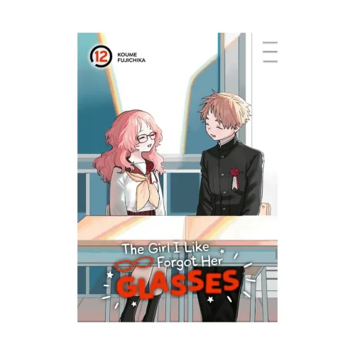 The Girl I Like Forgot Her Glasses (Manga) Volume 12