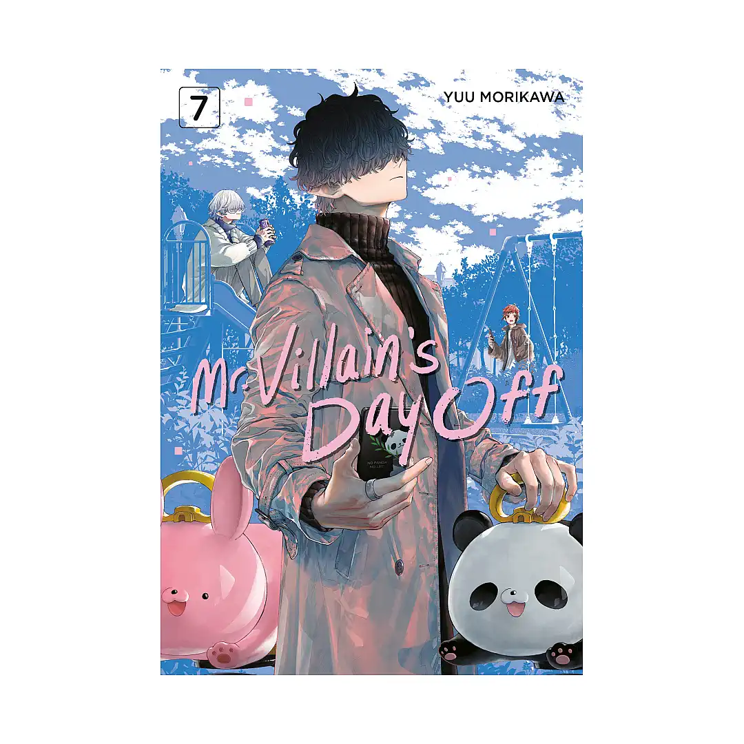 Mr. Villain's Day Off (Manga) Volume 07