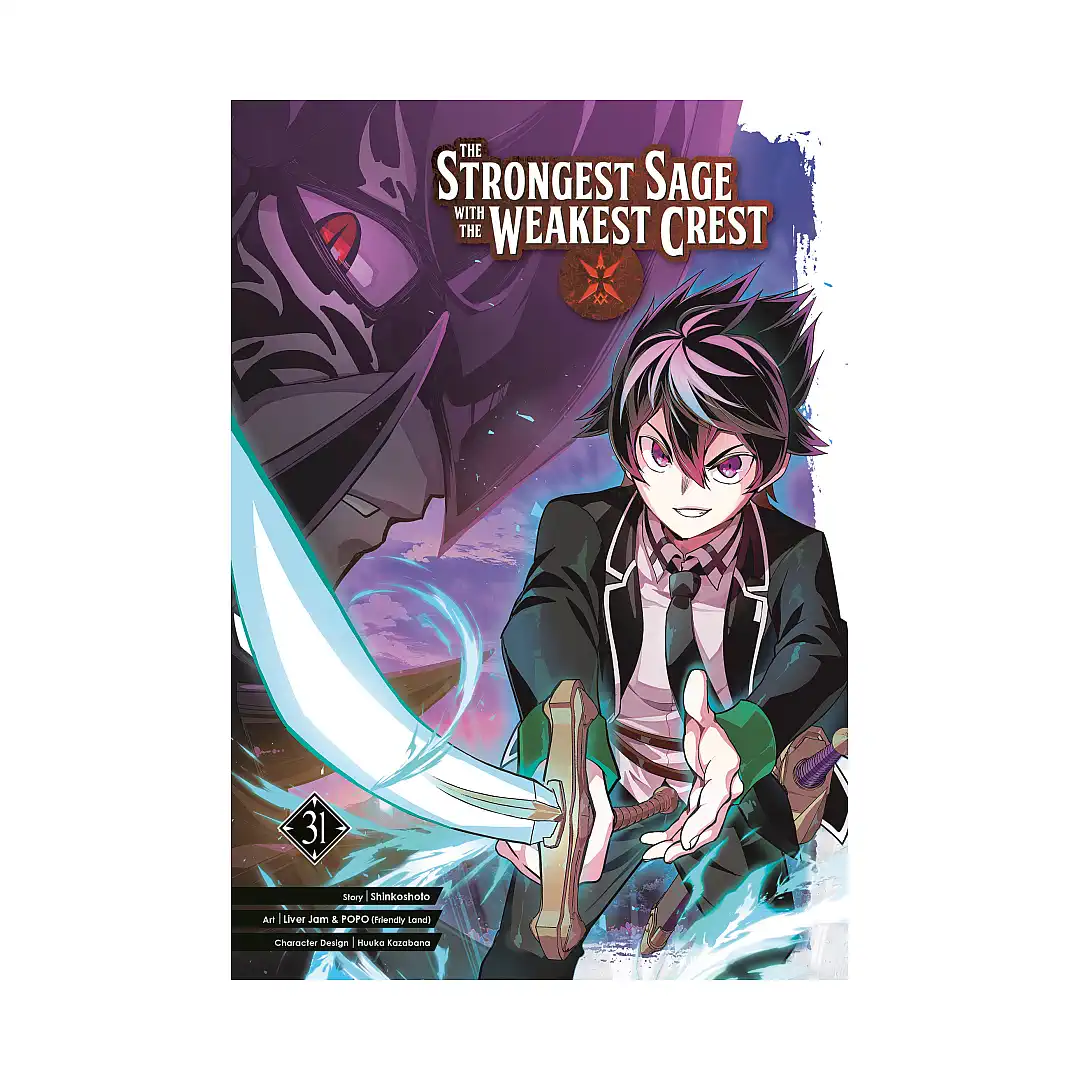 The Strongest Sage with the Weakest Crest (Manga) Volume 31