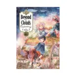 Beyond the Clouds (Manga) Volume 04