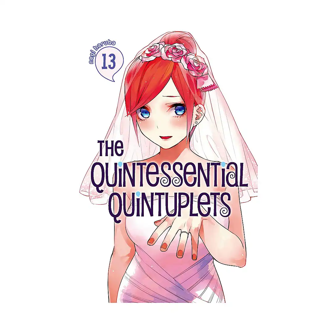 The Quintessential Quintuplets (Manga) Volume 13
