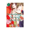Something's Wrong With Us (Manga) Volume 04