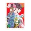 Something's Wrong With Us (Manga) Volume 08