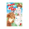 Yuzu the Pet Vet (Manga) Volume 07