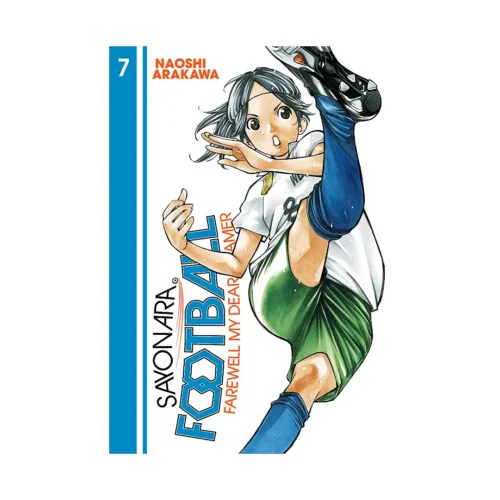 Sayonara, Football: Farewell, My Dear Cramer (Manga) Volume 07