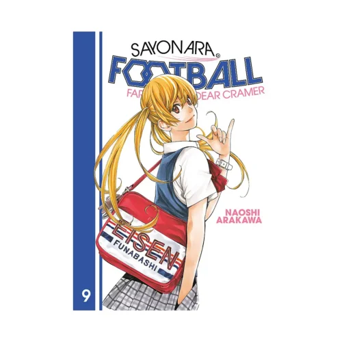Sayonara, Football: Farewell, My Dear Cramer (Manga) Volume 09