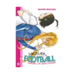Sayonara, Football: Farewell, My Dear Cramer (Manga) Volume 10
