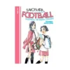 Sayonara, Football: Farewell, My Dear Cramer (Manga) Volume 11