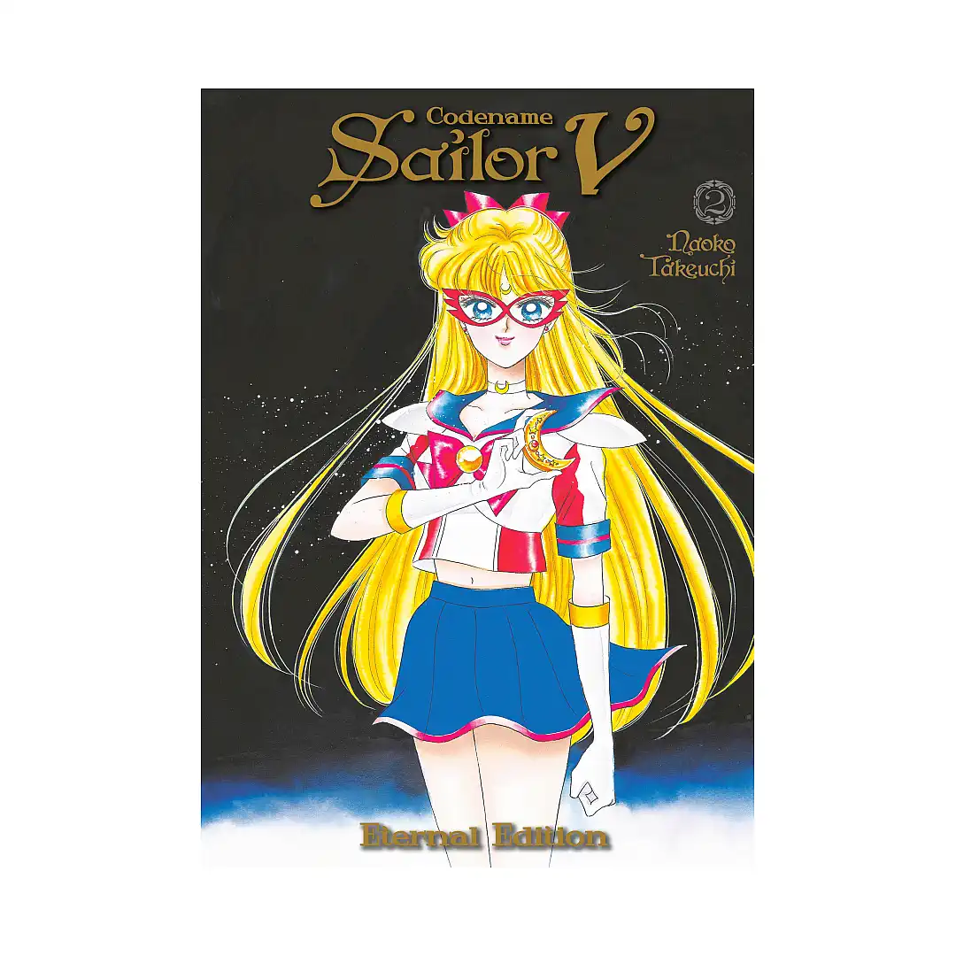 Codename: Sailor V Eternal Edition (Manga) Volume 02