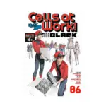 Cells at Work!: CODE BLACK (Manga) Volume 06