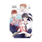 Those Not-So-Sweet Boys (Manga) Volume 01
