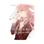 Shikimori's Not Just A Cutie (Manga) Volume 01