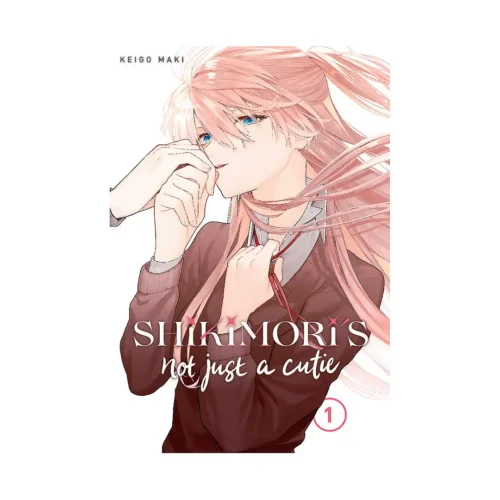 Shikimori's Not Just A Cutie (Manga) Volume 01