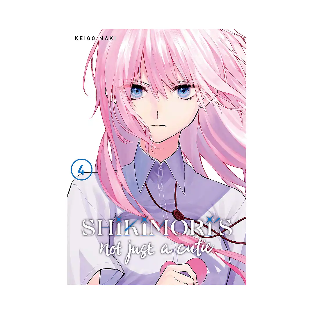 Shikimori's Not Just A Cutie (Manga) Volume 04
