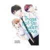 9781646511983 Those Not-So-Sweet Boys (Manga) Volume 03