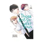 Those Not-So-Sweet Boys (Manga) Volume 03
