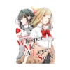 Whisper Me a Love Song (Manga) Volume 04