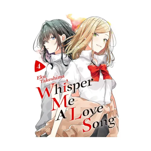 Whisper Me a Love Song (Manga) Volume 04
