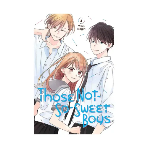 9781646512300 Those Not-So-Sweet Boys (Manga) Volume 04