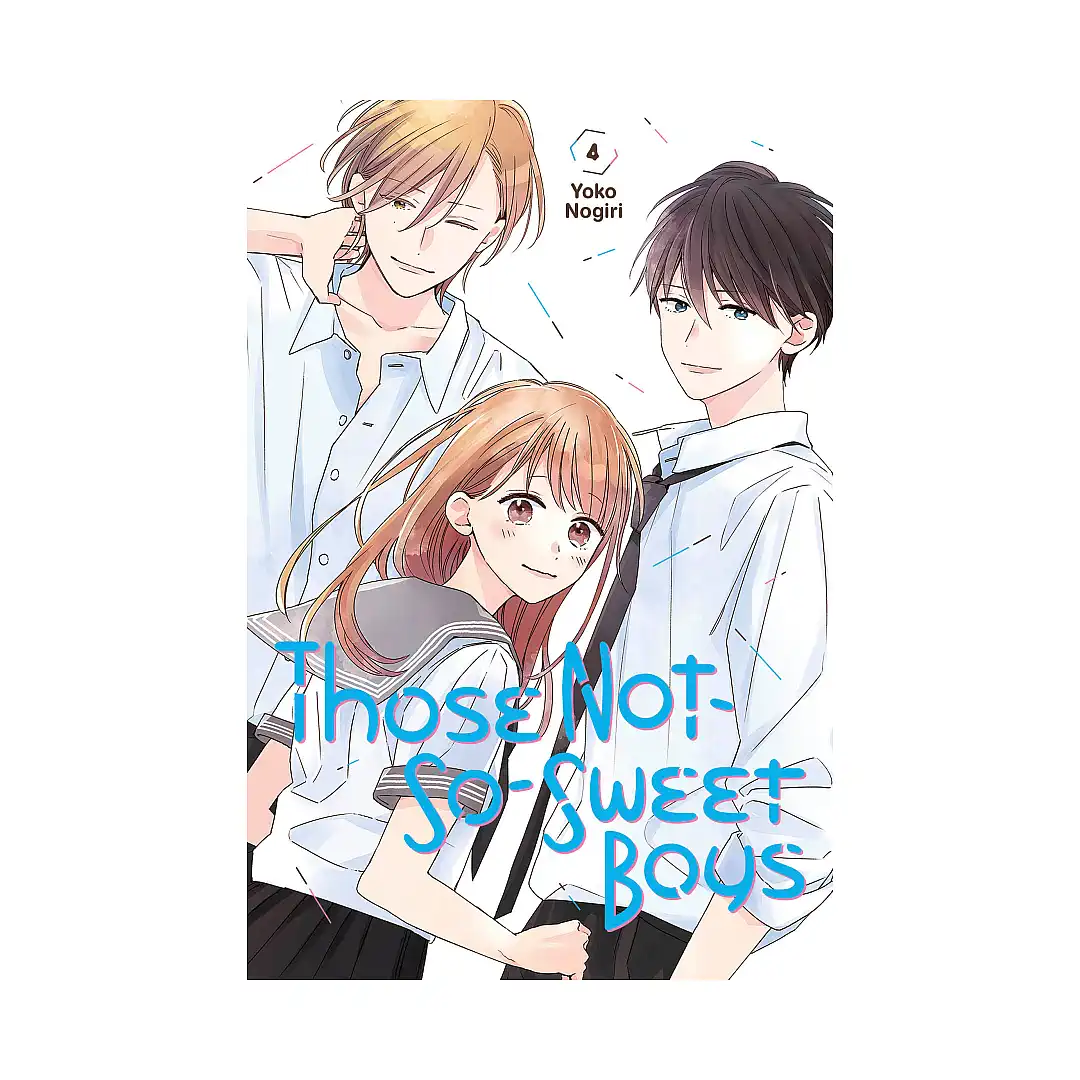 9781646512300 Those Not-So-Sweet Boys (Manga) Volume 04