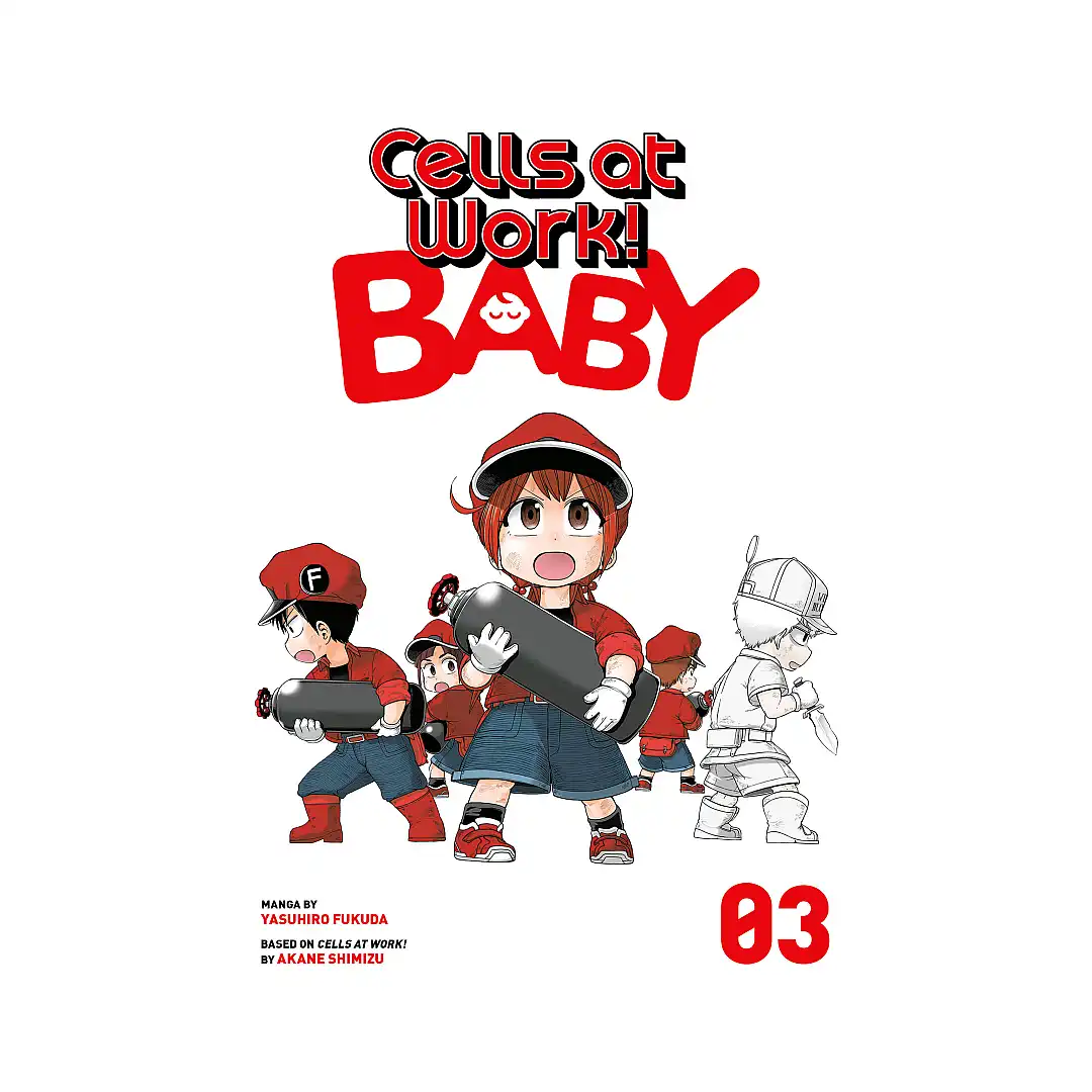 Cells at Work!: Baby (Manga) Volume 03