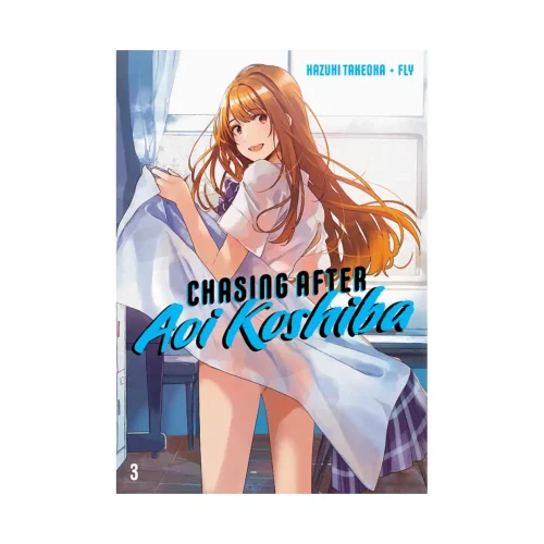 Chasing After Aoi Koshiba (Manga) Volume 03
