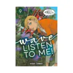 Wave, Listen to Me! (Manga) Volume 09
