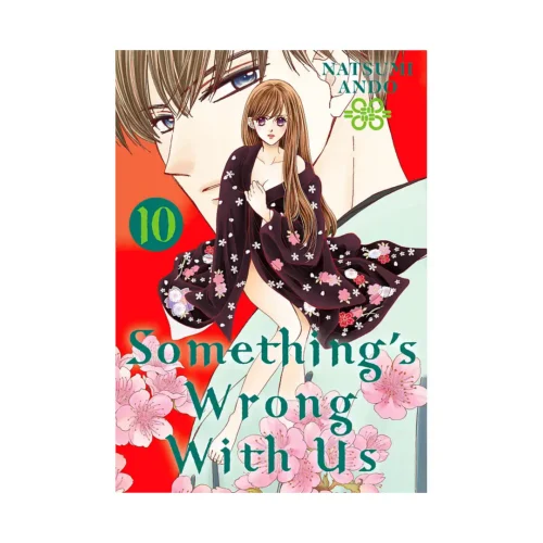 Something's Wrong With Us (Manga) Volume 10