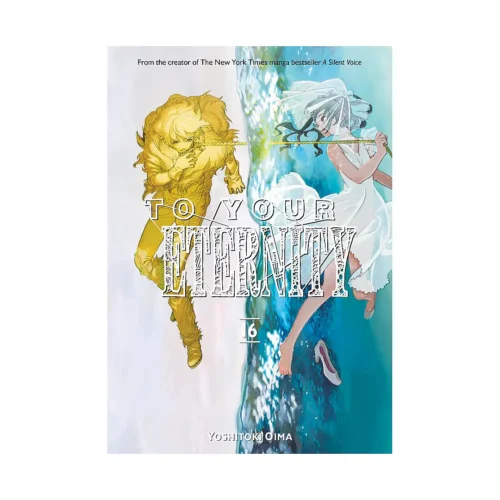 To Your Eternity (Manga) Volume 16