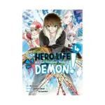 The Hero Life of a (Self-Proclaimed) Mediocre Demon! (Manga) Volume 04