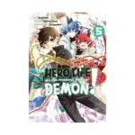 The Hero Life of a (Self-Proclaimed) Mediocre Demon! (Manga) Volume 05
