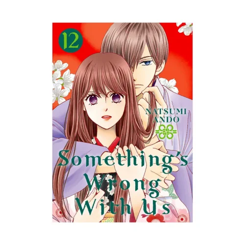 Something's Wrong With Us (Manga) Volume 12