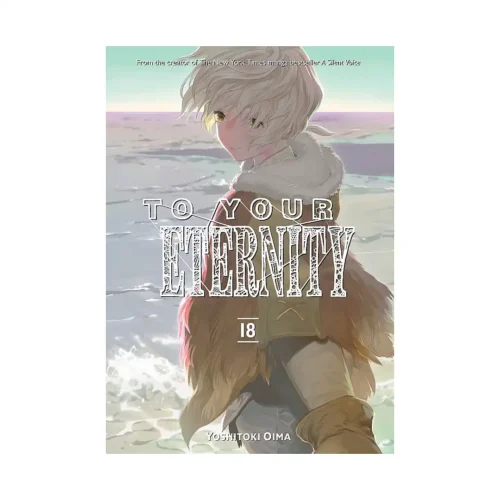 To Your Eternity (Manga) Volume 18