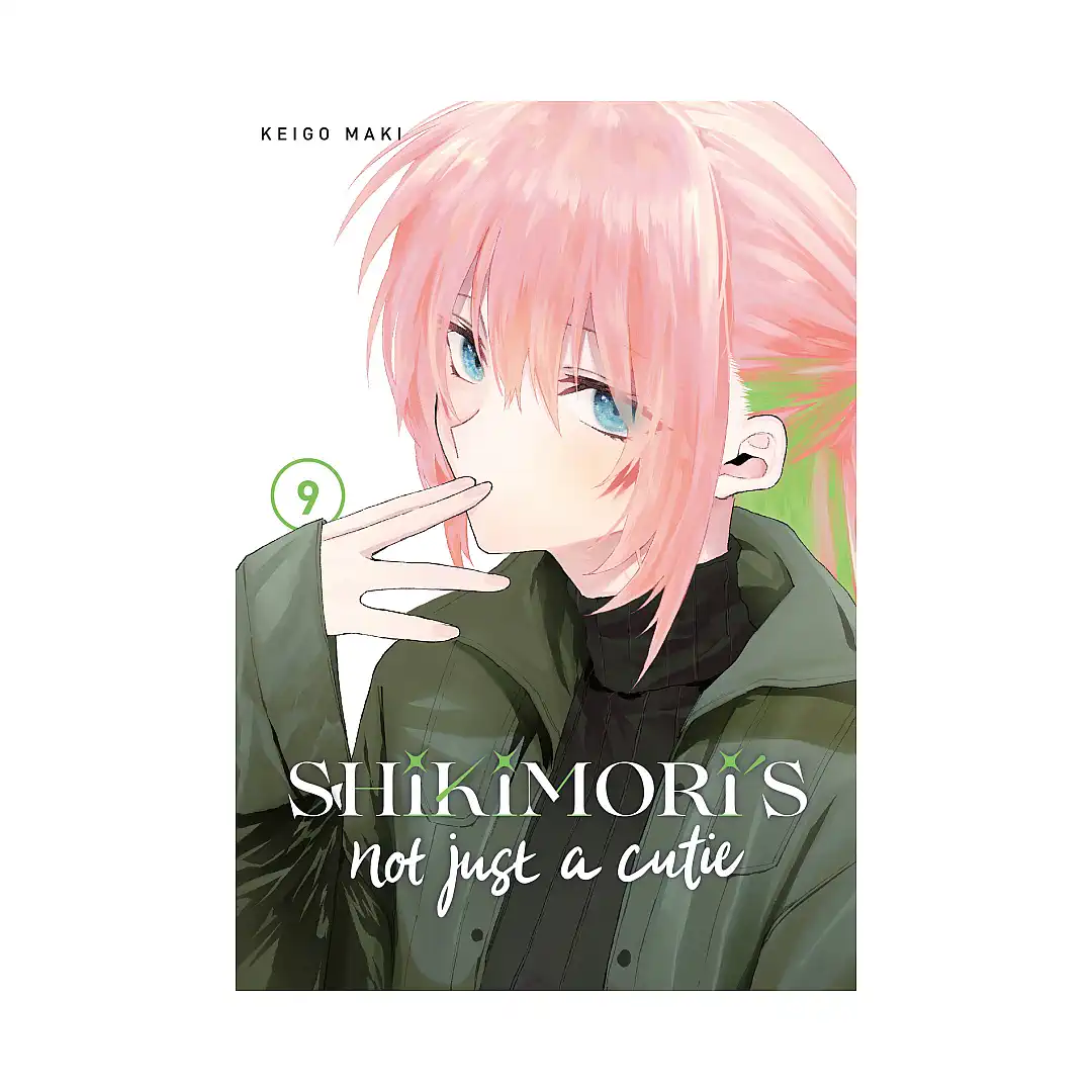 Shikimori's Not Just A Cutie (Manga) Volume 09