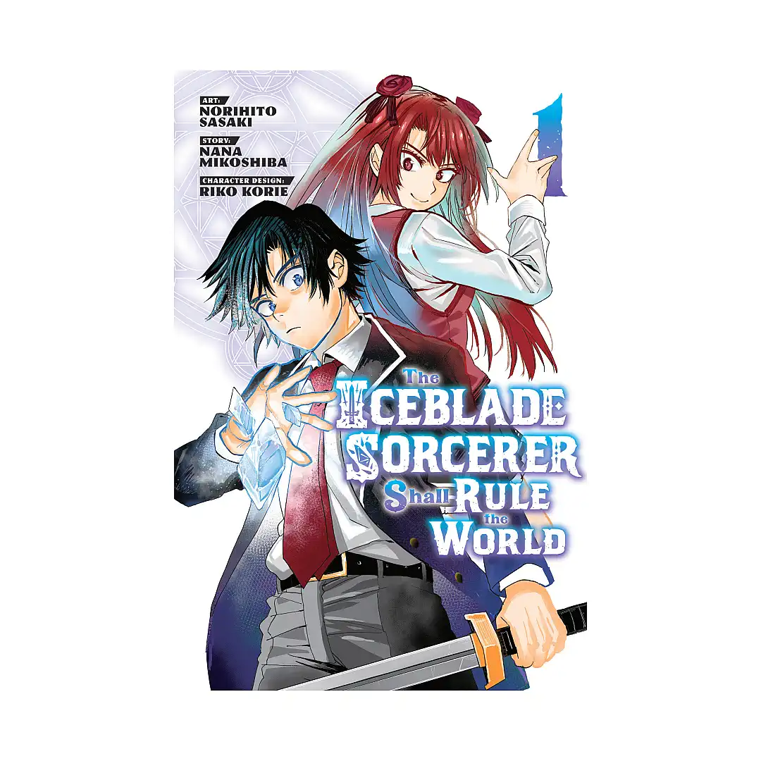 The Iceblade Sorcerer Shall Rule the World (Manga) Volume 01