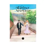 A Galaxy Next Door (Manga) Volume 03