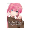 Shikimori's Not Just A Cutie (Manga) Volume 11
