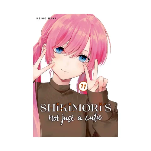 Shikimori's Not Just A Cutie (Manga) Volume 11