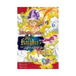 The Seven Deadly Sins: Four Knights of the Apocalypse (Manga) Volume 06