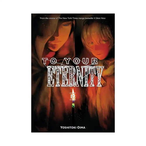 To Your Eternity (Manga) Volume 19