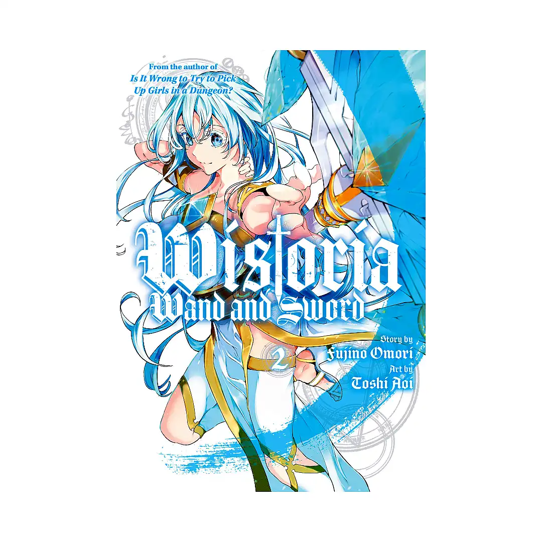 9781646516247 Wistoria: Wand and Sword (Manga) Volume 02