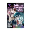The Iceblade Sorcerer Shall Rule the World (Manga) Volume 03