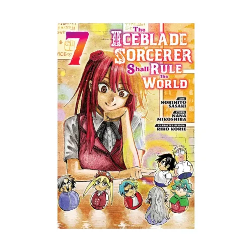 The Iceblade Sorcerer Shall Rule the World (Manga) Volume 07